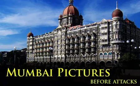 Mumbai Pictures - before attacks