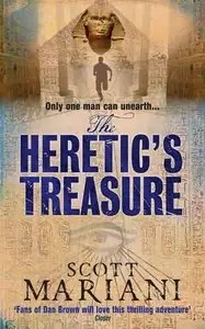 Scott Mariani, "The Heretic's Treasure"
