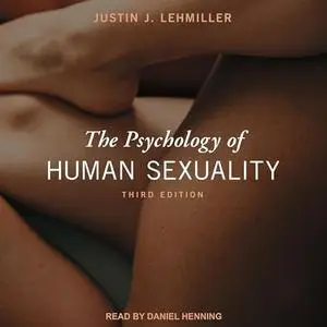 The Psychology of Human Sexuality [Audiobook]