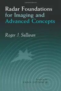 Radar Foundations for Imaging and Advanced Concepts