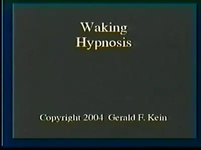 Gerald Kein - Waking Hypnosis