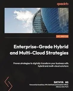 Enterprise-Grade Hybrid and Multi-Cloud Strategies