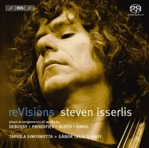 Sally Beamish, Ernest Bloch, Sergey Prokofiev, Maurice Ravel - Cello Arrangements (Steven Isserlis)