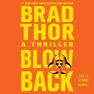 «Blowback» by Brad Thor