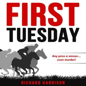 «First Tuesday» by Richard Harrison