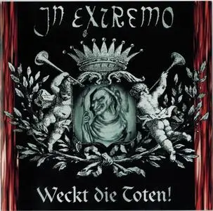 In Extremo - Weckt Die Toten! (1998)