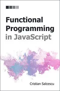 Functional Programming in JavaScript