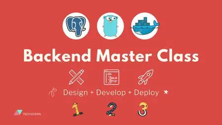 Backend Master Class [Golang + PostgreSQL + Kubernetes]