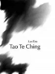 Tao Te Ching