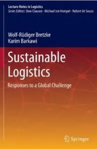Sustainable Logistics: Responses to a Global Challenge