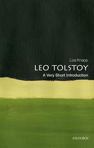 Leo Tolstoy: A Very Short Introduction (Very Short Introductions)