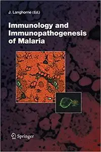 Immunology and Immunopathogenesis of Malaria (Repost)