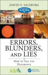 Errors, Blunders, and Lies: How to Tell the Difference