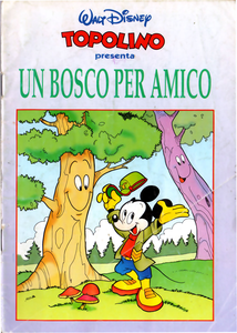 Un Bosco Per Amico