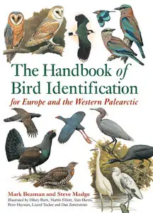 The Handbook of Bird Identification: For Europe and the Western Palearctic (repost)