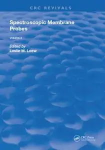 Spectroscopic Membrane Probes: Volume 2