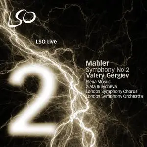 London Symphony Orchestra, Valery Gergiev - Mahler: Symphony No. 2 (2009)