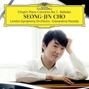 Seong-Jin Cho - Chopin- Piano Concerto No. 1; Ballades (2016/2021) [Official Digital Download 24/96]