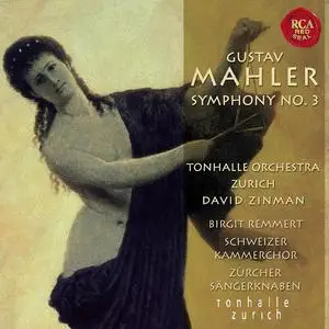 David Zinman, Tonhalle-Orchester Zürich - Gustav Mahler: Symphony No. 3 (2008)