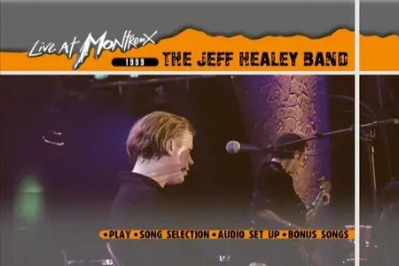 The Jeff Healey Band - Live In Montreux 1999 (2005) [Repost]