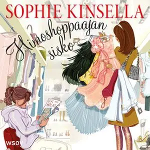 «Himoshoppaajan sisko» by Sophie Kinsella