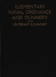 Elementary Naval Ordnance and Gunnery