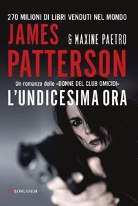 James Patterson, Maxine Paetro - L'undicesima ora