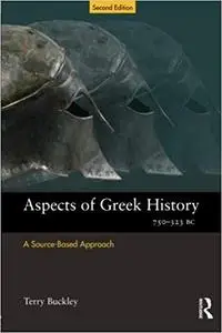 Aspects of Greek History 750-323BC: A Source-Based Approach