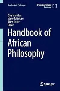Handbook of African Philosophy