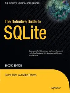 The Definitive Guide to SQLite (Repost)