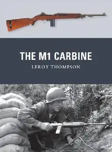 The M1 Carbine (Osprey Weapon 13)
