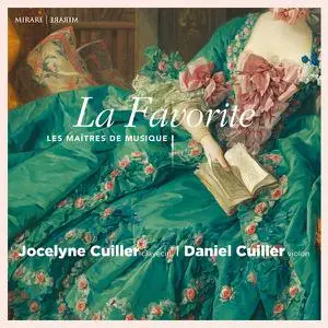 Jocelyne Cuiller, Daniel Cuiller - La Favorite, les Maîtres de Musique (2023)