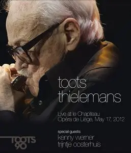 Toots Thielemans - Live at le Chapiteau Opera de Liege (2014)