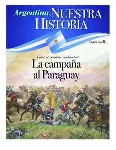 Argentina nuestra historia – julio 2021