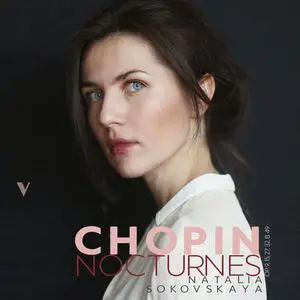 Natalia Sokolovskaya - Chopin: Nocturnes, Vol. 1 (2022)