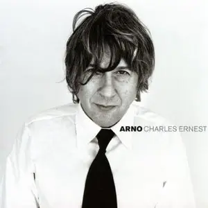 Arno - Charles Ernest (2002)