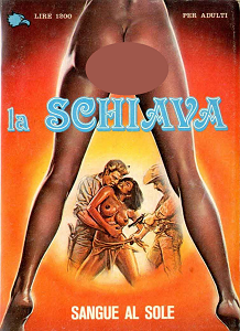 La Schiava - Volume 2 - Sangue Al Sole