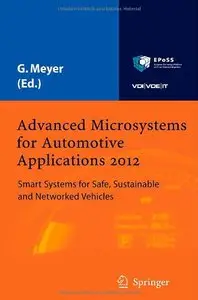 Advanced Microsystems for Automotive Applications 2012: Smart Systems for Safe, Sustainable and Networked Vehicles (Repost)