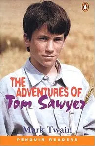 The Adventures of Tom Sawyer (Penguin Readers, Level 1) (Repost)