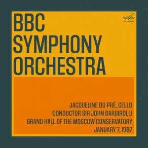 Sir John Barbirolli - BBC Symphony Orchestra in Moscow- Sir John Barbirolli, Jacqueline du Pré. January 7, 1967 (2023) [24/44]