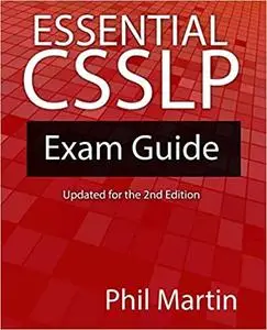 Essential CSSLP Exam Guide: Updated for the 2nd Edition (repost)