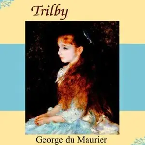 Trilby (Audiobook)