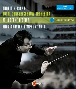 Shostakovich - Symphony No. 8 (Andris Nelsons, Royal Concertgebouw Orchestra) (2012) [Blu-ray]
