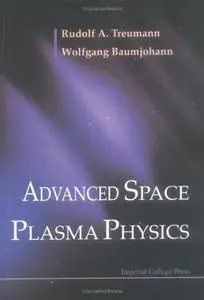 Advanced Space Plasma Physics