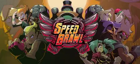 Speed Brawl (2018)