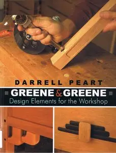 Greene & Greene: Design Elements for the Workshop (repost)