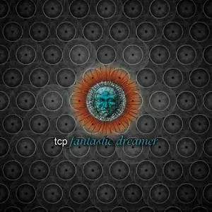 TCP - Fantastic Dreamer (2011)