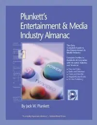 Plunkett's Entertainment & Media Industry Almanac 2004: The Only Complete Guide to the Trends, Technologies