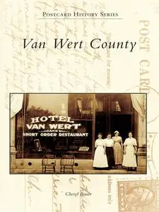 Van Wert County (Postcard History Series)