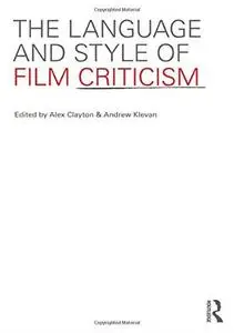 The Language and Style of Film Criticism